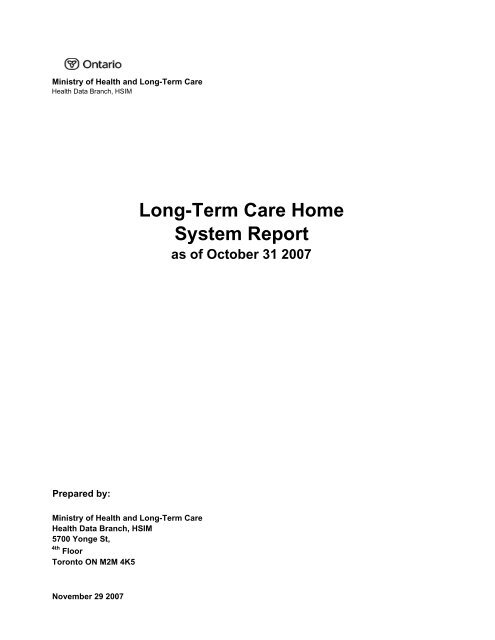 Long-Term Care Home System Report as of October 31 2007