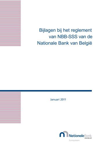 Bijlagen bij het reglement van NBB-SSS van de Nationale Bank van ...