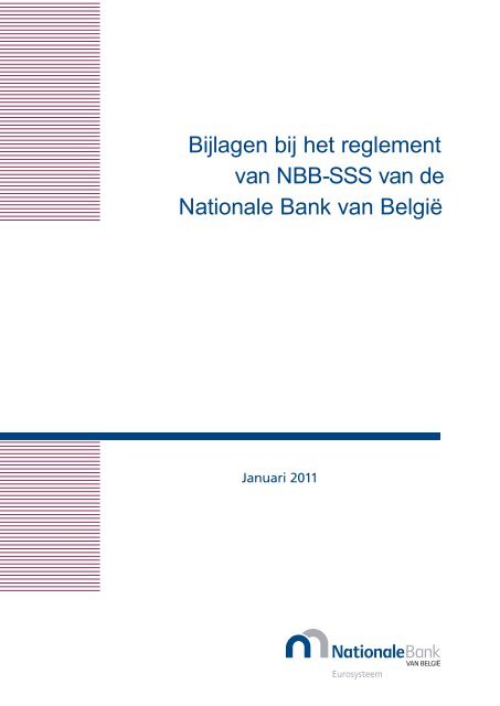 Bijlagen bij het reglement van NBB-SSS van de Nationale Bank van ...