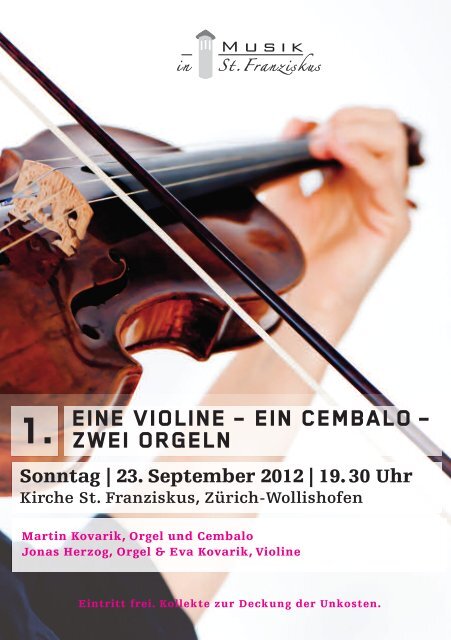 eine violine â ein cembalo â zwei orgeln - Musik in St. Franziskus