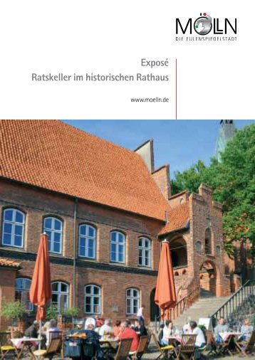 ExposÃ© Ratskeller im historischen Rathaus - Stadt MÃ¶lln