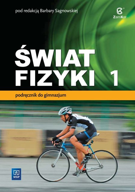 Świat fizyki. Klasa 1