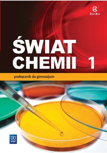 Świat chemii. Klasa 1