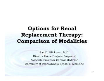 Options for Renal Replacement Therapy: Comparison of Modalities