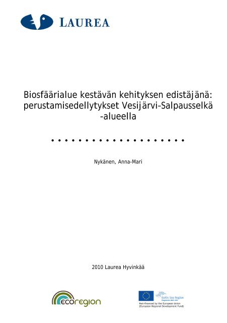 Biosfäärialue kestävän kehityksen edistäjänä ... - EcoRegion