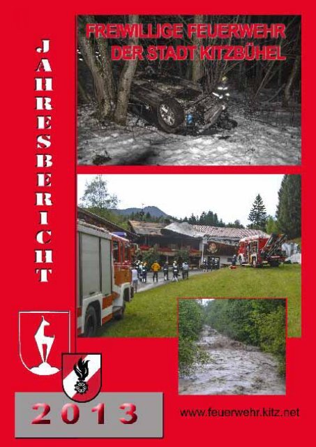 Jahresbericht 2013 der Stadtfeuerwehr Kitzbühel