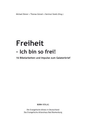 Freiheit - Ich bin so frei!