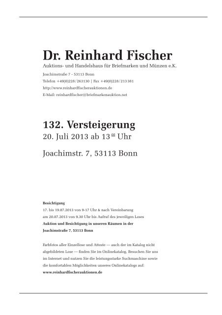 132. Versteigerung - Dr. Reinhard Fischer Briefmarken Auktions