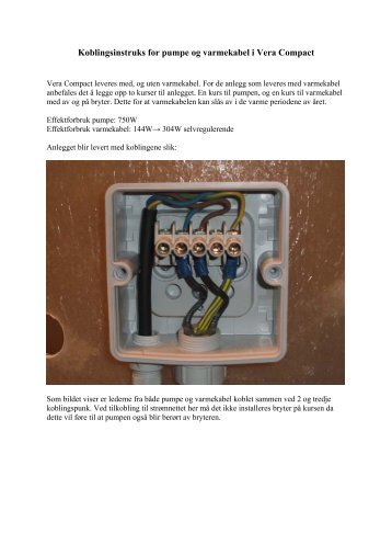 Koblingsinstruks for pumpe og varmekabel i Vera Compact