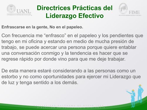 Estimulando la participación, mediante el Empowerment y la Motivación.