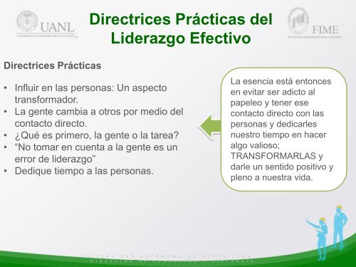 Estimulando la participación, mediante el Empowerment y la Motivación.