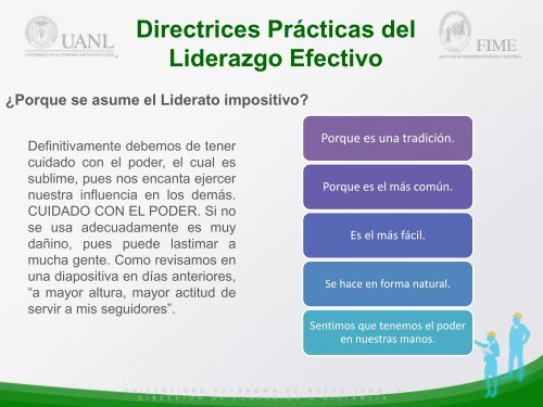 Estimulando la participación, mediante el Empowerment y la Motivación.