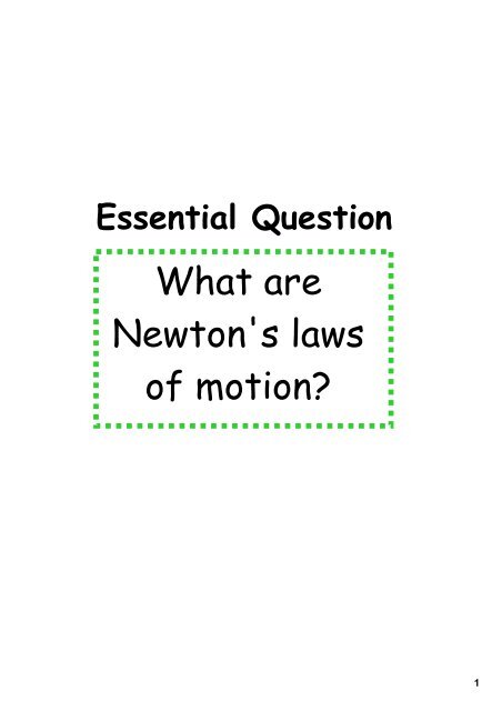 What are Newton's laws of motion?