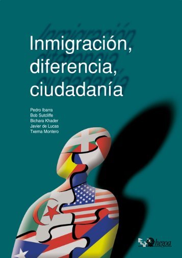 Pedro Ibarra Bob Sutcliffe Bichara Khader Javier de Lucas ... - eFaber