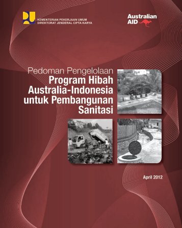 Program Hibah Australia-Indonesia untuk ... - Ditjen Cipta Karya