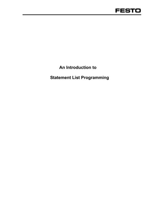 An Introduction to Statement List Programming