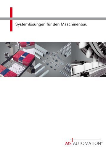 Systemlösungen für den Maschinenbau - MS Plus Automation
