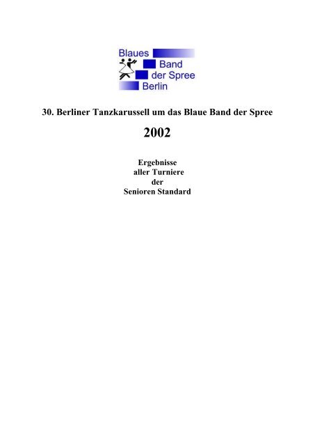 Ergebnis für Sen IS Standard, 29.3.2002 - Blaues Band der Spree