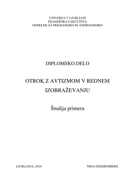 OTROK Z AVTIZMOM V REDNEM IZOBRAÅ½EVANJU Å tudija primera