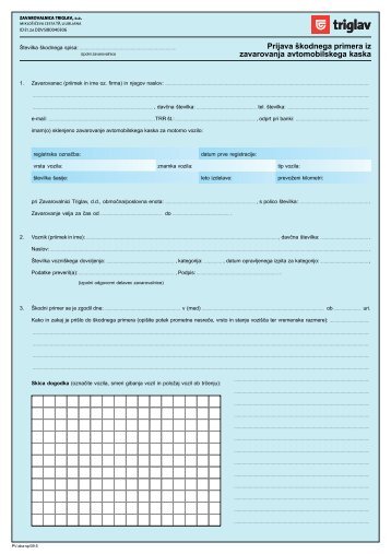 Prijava Å¡kodnega primera iz zavarovanja avtomobilskega kaska