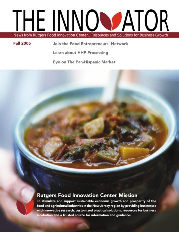 THE INNO ATOR - Rutgers Food Innovation Center