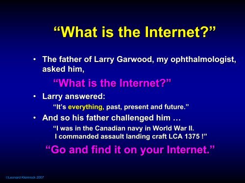 Realizing the Wireless Internet - Leonard Kleinrock - UCLA