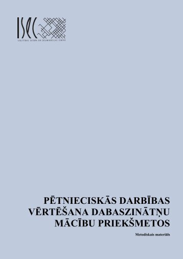 Pētnieciskās darbības vērtēšana - Valsts izglītības satura centrs