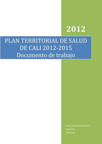 Plan Territorial de Salud Cali 2012-2015 - CaliSaludable.gov.co