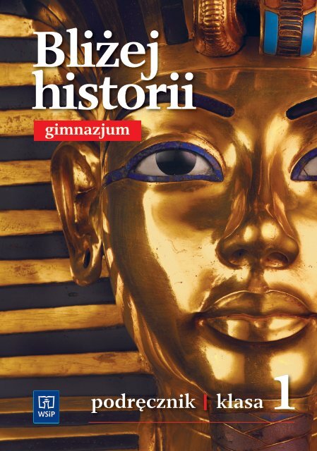 Historia Bliżej Historii Klasa 1 Gimnazjum Sprawdzian 3