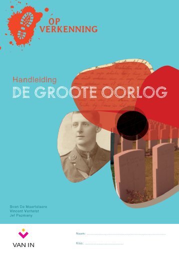 Op verkenning 5 - Thema 'De groote oorlog' handleiding voor de leerkracht