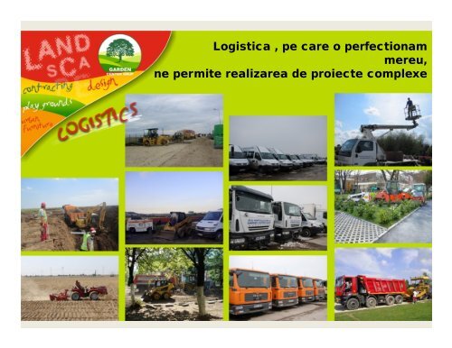 GARDEN CENTER GRUP ofera din 2003 servicii complete de peisagistica