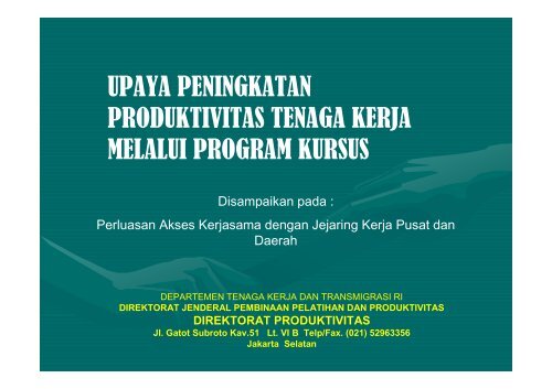 upaya peningkatan produktivitas tenaga kerja melalui program kursus