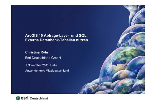 Arcgis 10 Abfrage-Layer und SQL - Esri Deutschland Gmbh