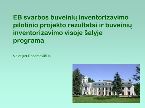 EB svarbos buveinių inventorizavimo pilotinio projekto rezultatai ir ...