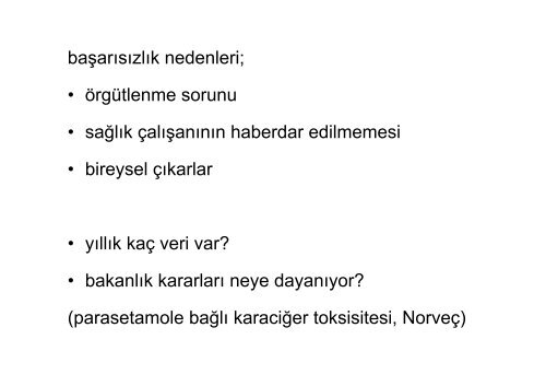 Farmakovijilans ve TÃ¼rkiye'de Durum - Halk SaÄlÄ±ÄÄ± AD, Ege ...