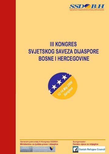 program iii kongresa ssdbih - Svjetski Savez Dijaspore Bosne i ...