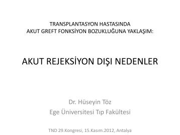 Akut Rejeksiyon DiÅi Nedenler