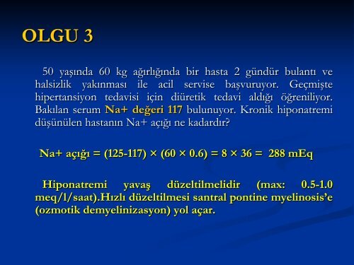 Olgu Ãrnekleri Ä°le Sivi Elektrolit Denge Bozukluklari Ve Tedavisi