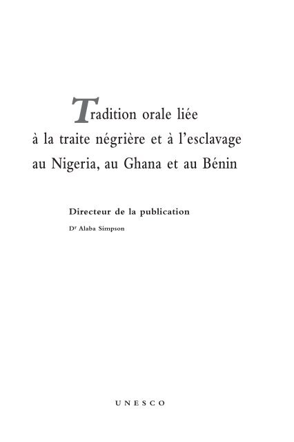 Oral tradition relating to slavery and slave trade in Nigeria, Ghana ...