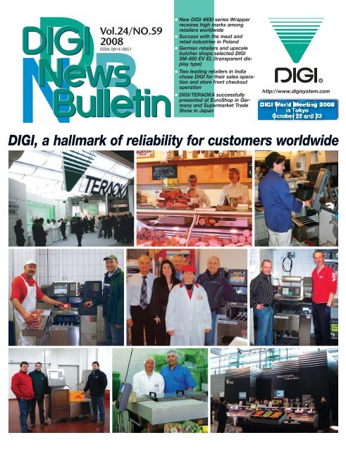 Digi A Hallmark Of Reliability For Customers Worldwide