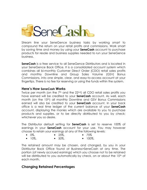 Here's How SeneCash Works Changing Retained ... - SeneGence