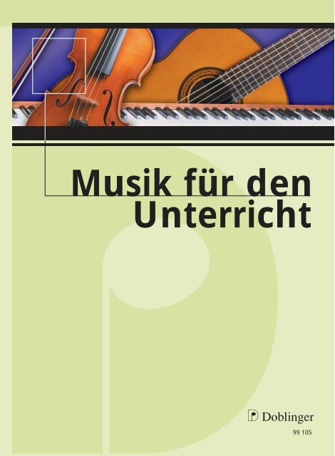 Musik Fur Den Unterricht Bei Doblinger Musikverlag