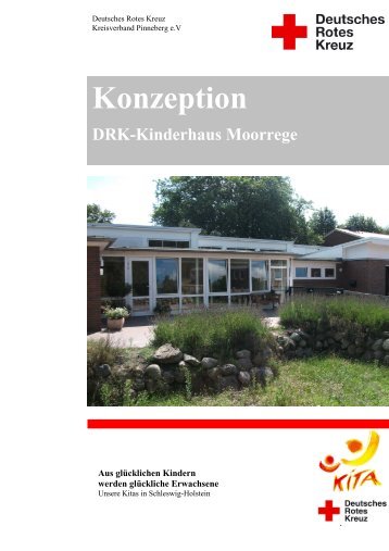 Konzeption DRK-Kinderhaus Moorrege - Kreisverband Pinneberg eV