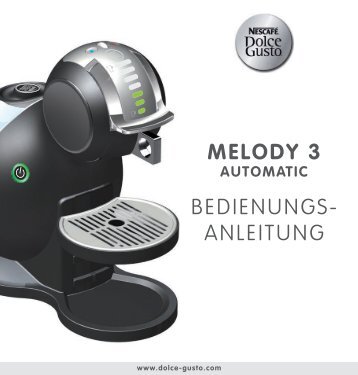 entkalkung zumindest alle 3-4 monate - Dolce Gusto