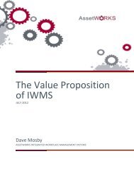 The Value Proposition of IWMS - AssetWorks