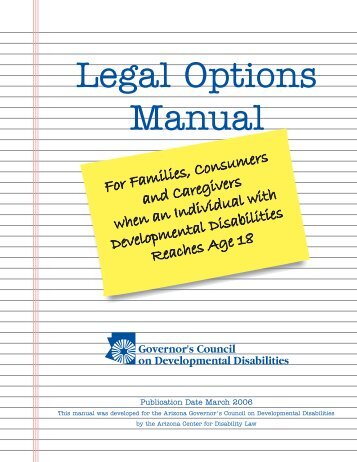 Legal Options Manual - Arizona Center for Disability Law