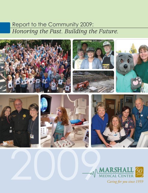 Honoring the Past. Building the Future. - Marshall Medical Center