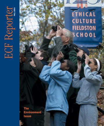 The Environment Issue - Ethical Culture Fieldston School