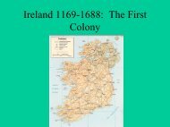 Ireland 1169-1688: The First Colony