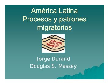 AmÃ©rica Latina Procesos y patrones migratorios migratorios